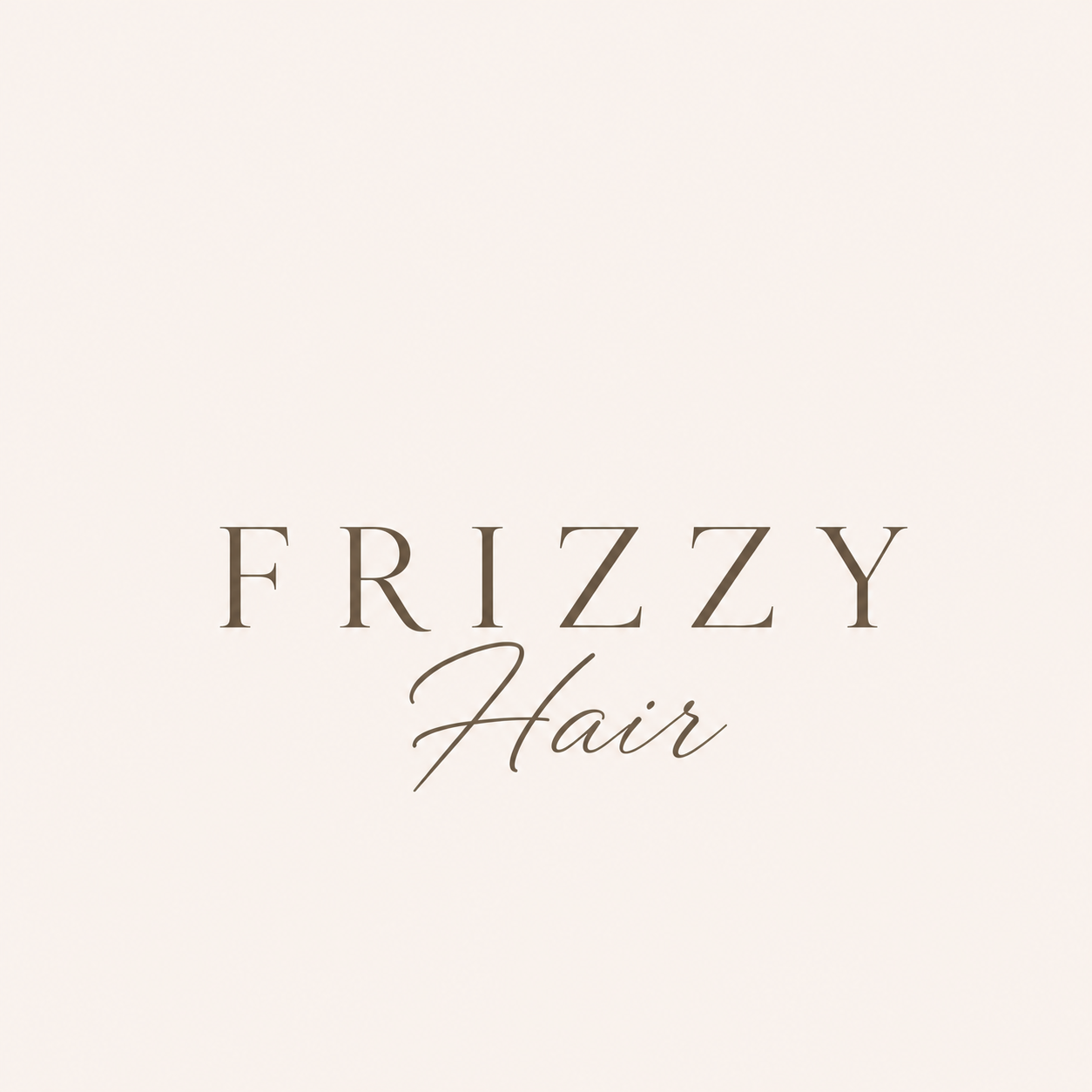 Frizzy Hair